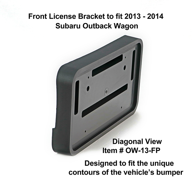 Diagonal View showing unique contours to fit snugly around your vehicle's bumper: Front License Bracket OW-13-FP to fit 2013-2014 Subaru Outback custom designed and manufactured by C&C CarWorx