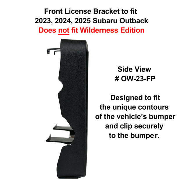 Side View showing unique contours to fit snugly around your vehicle's bumper and clip securely to the bumper: Front License Bracket OW-23-FP to fit 2023, 2024, 2025   Subaru Outback (WILL NOT FIT WILDERNESS EDITION) custom designed and manufactured by C&C CarWorx